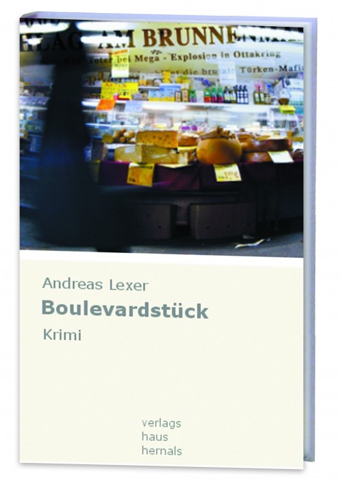 Cover Boulevardstück Andreas Lexer / Foto: Verlagshaus Hernals